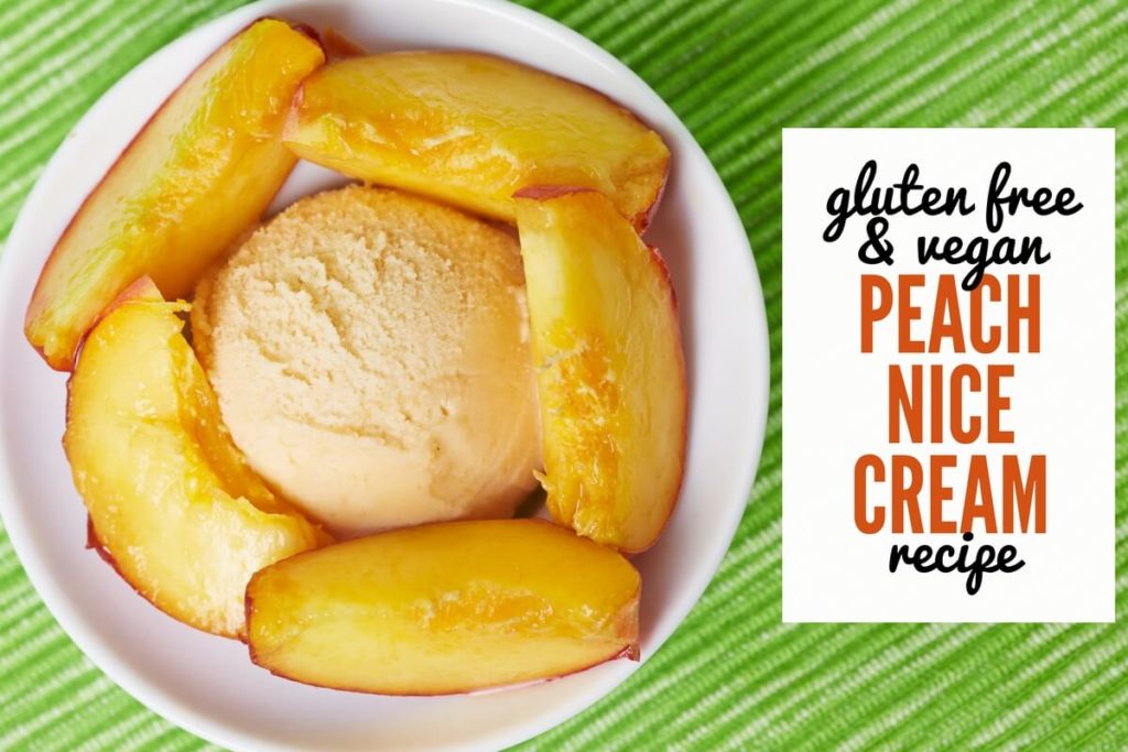 Make this Vegan Peach Nice Cream Recipe in Less than 5 Minutes!