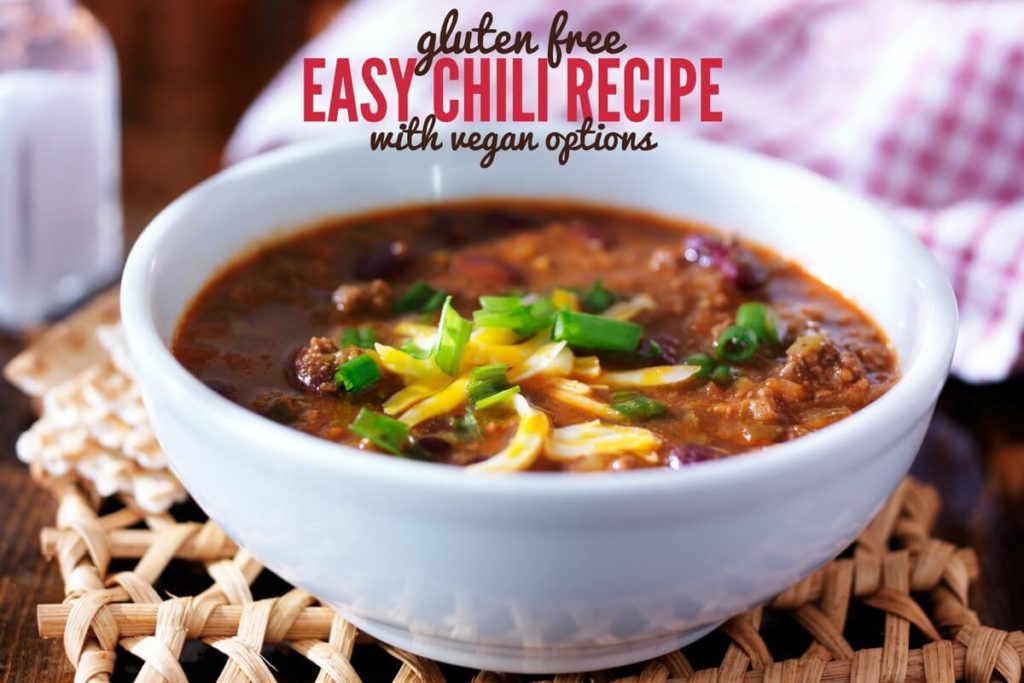 Mild Gluten Free Chili Recipe with Vegan Options