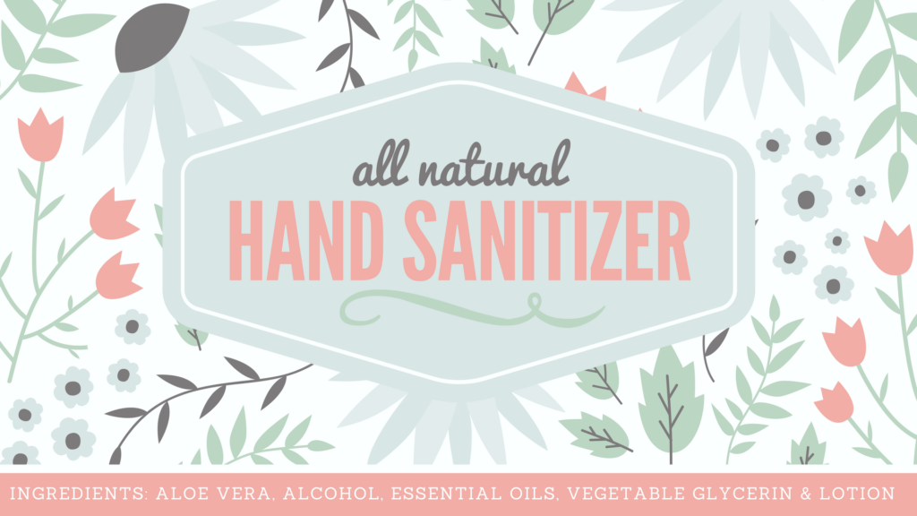 All Natural Hand Sanitizer Recipe - With Free Printable