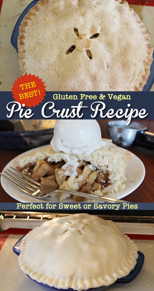 The Best Gluten Free Vegan Pie Crust Recipe Pinterest