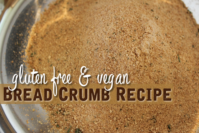 Gluten Free Breadcrumb Recipe Vegan