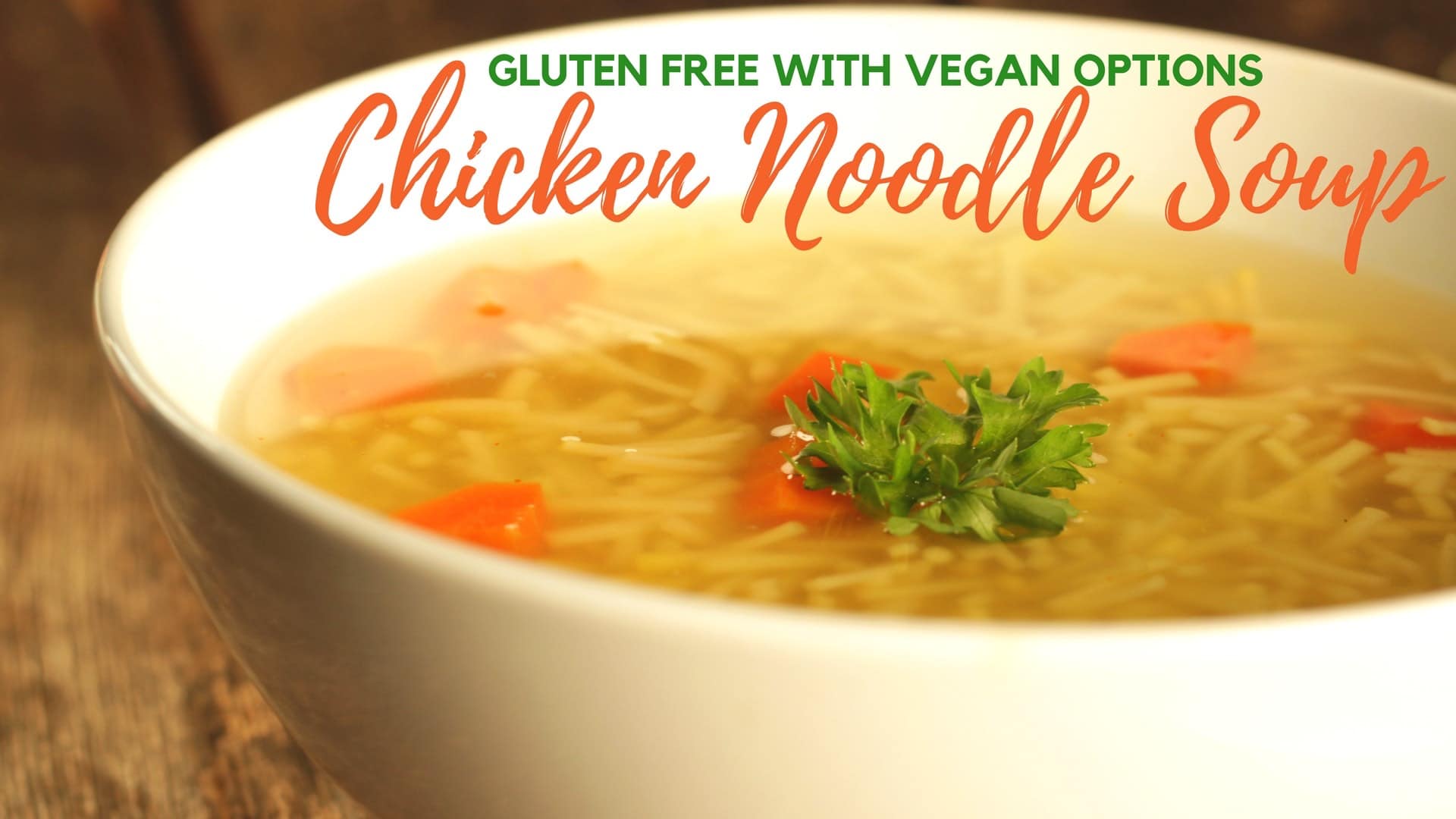 Featured image of post How to Make Gluten Free Chicken Noodle Soup Recipe