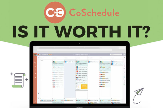 Is CoSchedule Worth It?