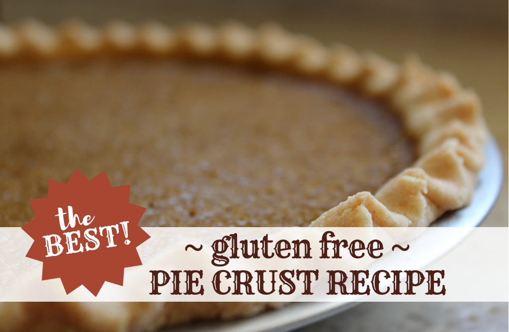 the best gluten free pie crust recipe