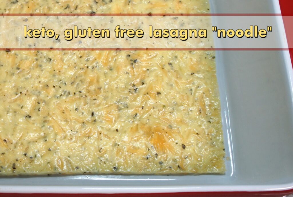 Gluten Free and Keto Lasagna Noodle Recipe